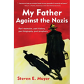 My Father Against the Nazis