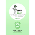 TAXES are EASY: The "Tax Cuts and Jobs Act" - TCJA, the Second Year - 2019 Tax Law and Forms