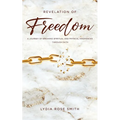 Revelation of Freedom