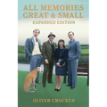 All Memories Great & Small: Expanded Edition