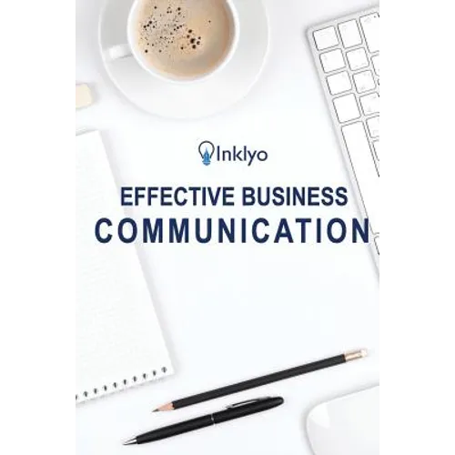 Effective Business Communication