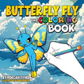 Butterfly Fly The Coloring Book