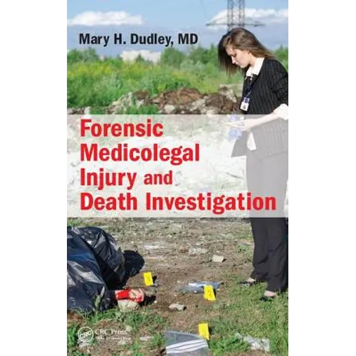 Forensic Medicolegal Injury and Death Investigation