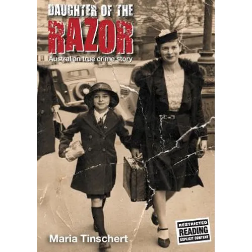 Daughter of the Razor: An Australian True Crime Story
