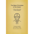 Basic Principles of the Kelee (R): A Step-By-Step Guide to Kelee Meditation