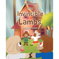 The Invincible Lambs: God's Chosen Ones