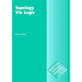Topology Via Logic