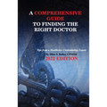 A Comprehensive Guide to Finding the Right Doctor