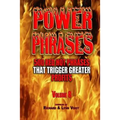 Power Phrases Vol. 8: 500 Power Phrases That Trigger Greater Profits