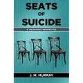 Seats of Suicide: A Daughter's Perspective