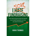 I Hate Fundraising