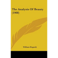 The Analysis Of Beauty (1908)