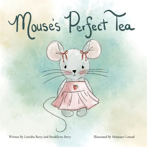 Mouse's Perfect Tea