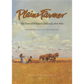 Plains Farmer: The Diary of William G. Deloach, 1914-1964