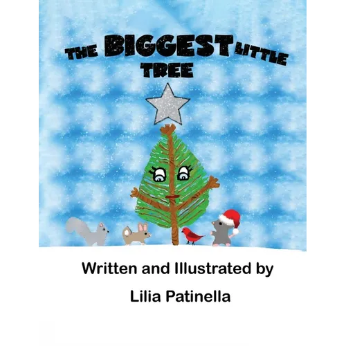 The Biggest Little Tree
