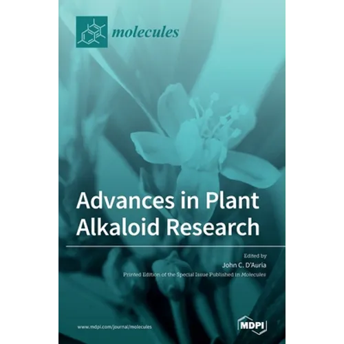 Advances in Plant Alkaloid Research