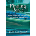 Finding Peace: Meditations and Stories for Insight and Balance