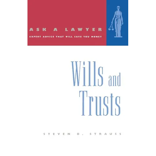 Ask a Lawyer: Wills and Trusts