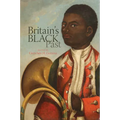 Britains Black Past