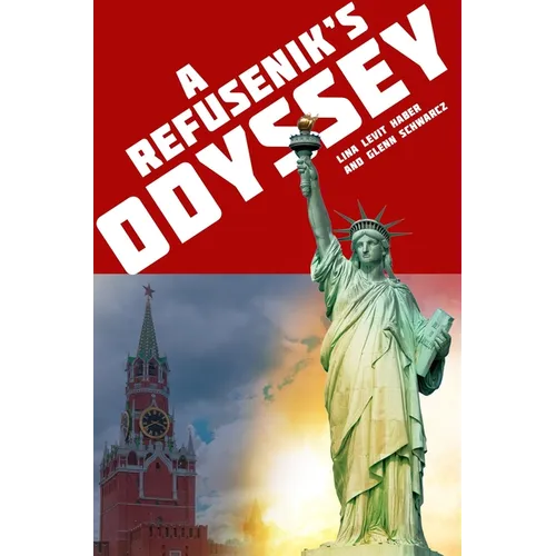 A Refusenik's Odyssey