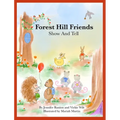 Forest Hill Friends Show and Tell