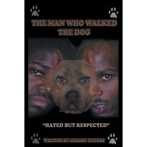 The Man Who Walked the Dog: The D.J. Superior/DMX-Story