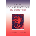 Social Construction in Context