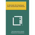 A History Of Chapman And Alexander Families