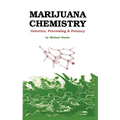Marijuana Chemistry: Genetics, Processing, Potency