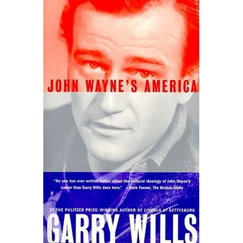 John Wayne's America