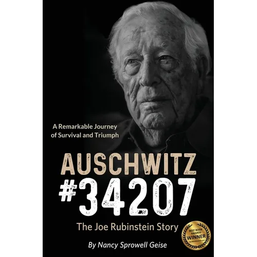 Auschwitz #34207: The Joe Rubinstein Story