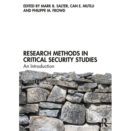Research Methods in Critical Security Studies: An Introduction