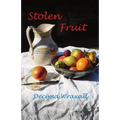 Stolen Fruit