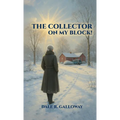 The Collector on My Block!