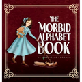 The Morbid Alphabet Book