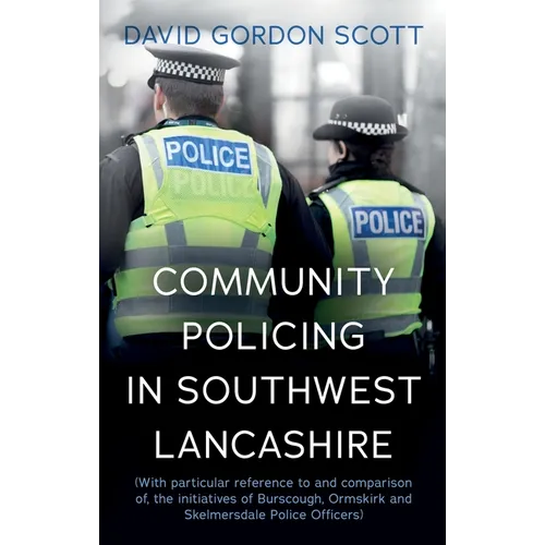 Community Policing in Southwest Lancashire