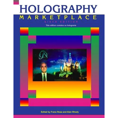 Holography MarketPlace 6th edition