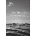 Searching for Amylu Danzer