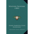 Weather Proverbs (1883)