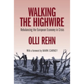 Walking the Highwire: Rebalancing the European Economy in Crisis