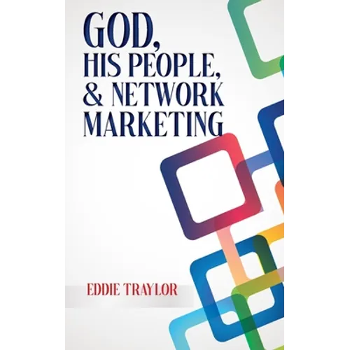 God, His People, and Network Marketing