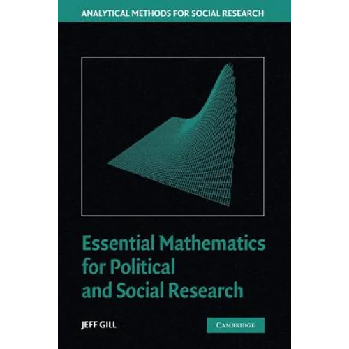 Essential Mathematics for Political and Social Research