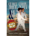 Skase, Spain & Me: Never a Dull Day
