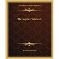 The Sepher Yetzirah