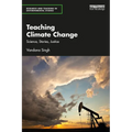Teaching Climate Change: Science, Stories, Justice