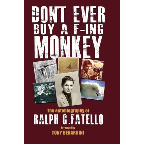 Don't Ever Buy a F-Ing Monkey