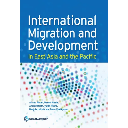 International Migration and Development in East Asia and the Pacific
