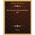 The Arcana or Stock and Share Key