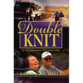 Double Knit, Volume Two