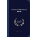 Formation of Aluminium Nitride